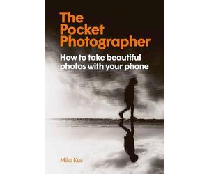Mike Kus The Pocket Photographer (Copertina rigida)