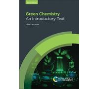 Mike Lancaster Green Chemistry (Copertina rigida)