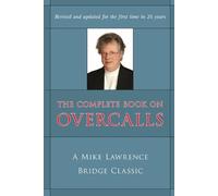 Mike Lawrence The Complete Book on Overcalls in Contract Bridge (Tascabile)