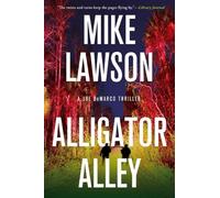 Mike Lawson Alligator Alley (Tascabile) Joe DeMarco Thriller