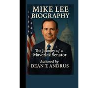Mike Lee Biography: The Journey of a Maverick Senator