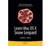 Mike Lee Scott Meyers Learn Mac OS X Snow Leopard (Tascabile)