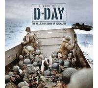 Mike Lepine D Day The Allied Invasion Of Normandy Book NUOVO