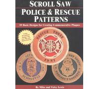 Mike Lewis Vicky Lewis Scroll Saw Police and Rescue Patterns (Tascabile)