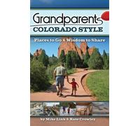 Mike Link Kate Crowley Grandparents Colorado Style (Copertina rigida)