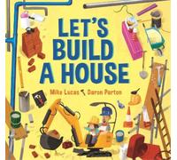 Mike Lucas Let's Build a House (Tascabile) Let's Build