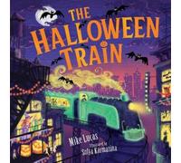Mike Lucas The Halloween Train (Copertina rigida) (PRESALE 01/09/2026)