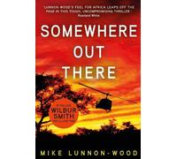 Mike Lunnon-Wood Somewhere Out There (Tascabile)