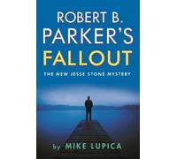 Mike Lupica Robert B. Parker's Fallout (Tascabile)