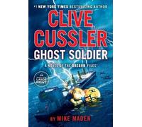 Mike Maden Clive Cussler Ghost Soldier (Tascabile) Oregon Files