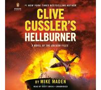 Mike Maden Clive Cussler's Hellburner (CD) Oregon Files