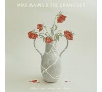 Mike Mains & The Branches When We Were In Love (CD)