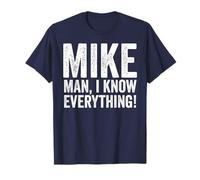 Mike Man So Tutto Maglietta