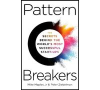 Mike Maples Jr Peter Ziebelman Pattern Breakers (Copertina rigida)