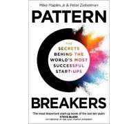 Mike Maples Jr Peter Ziebelman Pattern Breakers (Tascabile)