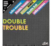 Mike Mareen - Double trouble (Zeppelin Remix, 6:35min.) / Vinyl Maxi Single [Vinyl 12'']