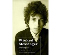Mike Marqusee Wicked Messenger (Tascabile)