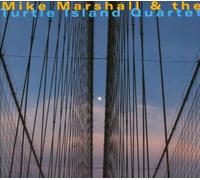 Mike Marshall & Turtle Island Quartet Mike Marshall & Turtle Island Quartet (CD)