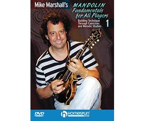 Mike Marshall's Mandolin Fundamentals for All Players: Dvd One: Building Technique Through Exercises and Melodic Studies [Edizione: Regno Unito]