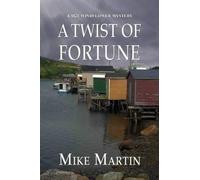 Mike Martin A Twist of Fortune (Tascabile)
