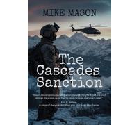 Mike Mason The Cascades Sanction (Tascabile)