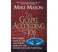 Mike Mason The Gospel According to Job (Tascabile)