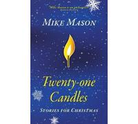 Mike Mason Twenty-One Candles (Tascabile)
