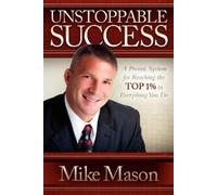 Mike Mason Unstoppable Success (Tascabile)