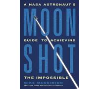 Mike Massimino Moonshot (Tascabile)