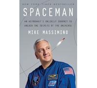 Mike Massimino Spaceman (Copertina rigida)