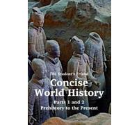 Mike Maxwell The Student's Friend Concise World History (Tascabile)