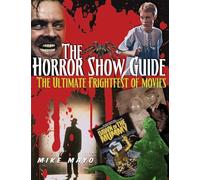 Mike Mayo Horror Show Guide (Tascabile)