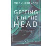 Mike McCormack Getting it in the Head (Tascabile) Canons