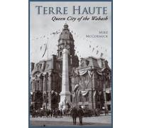 Mike McCormick Terre Haute (Copertina rigida)