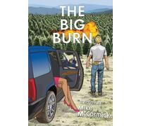 Mike McCormick The Big Burn (Tascabile)
