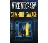 Mike McCrary Someone Savage (Tascabile)
