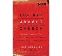Mike McDaniel The Resurgent Church (Tascabile)