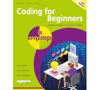Mike McGrath Coding for Beginners in easy steps (Tascabile) In Easy Steps