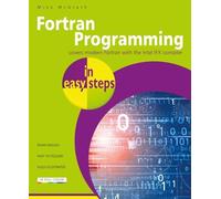 Mike McGrath Fortran Programming in easy steps (Tascabile) In Easy Steps