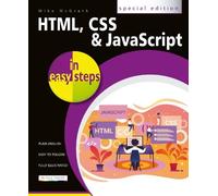Mike McGrath HTML, CSS and JavaScript in easy steps (Tascabile) In Easy Steps