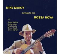 Mike McKoy - Swings To The Bossa Nova