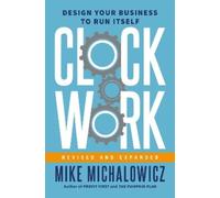 Mike Michalowicz Gino Wickman Clockwork, Revised and Expanded (Copertina rigida)