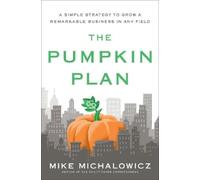 Mike Michalowicz Pumpkin Plan (Copertina rigida)
