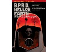 Mike Mignola B.P.R.D. Hell on Earth Volume 12: Metamorphosis (Tascabile)
