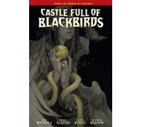 Mike Mignola Castle Full of Blackbirds (Copertina rigida)