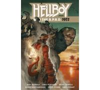 Mike Mignola Chris Roberson Shawn Martinb Hellboy and the B.P.R.D.: (Tascabile)