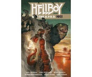 Mike Mignola Chris Roberson Shawn Martinb Hellboy and the B.P.R.D.: (Tascabile)