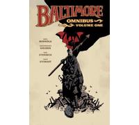 Mike Mignola Christopher Golden Ben Stenbe Baltimore Omnibus Volume (Tascabile)
