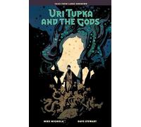 Uri Tupka and the Gods: Another Story from Lands Unknown