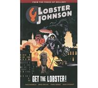 Mike Mignola Dark Horse Lobster Johnson Volume 4: Get the Lobster (Tascabile)